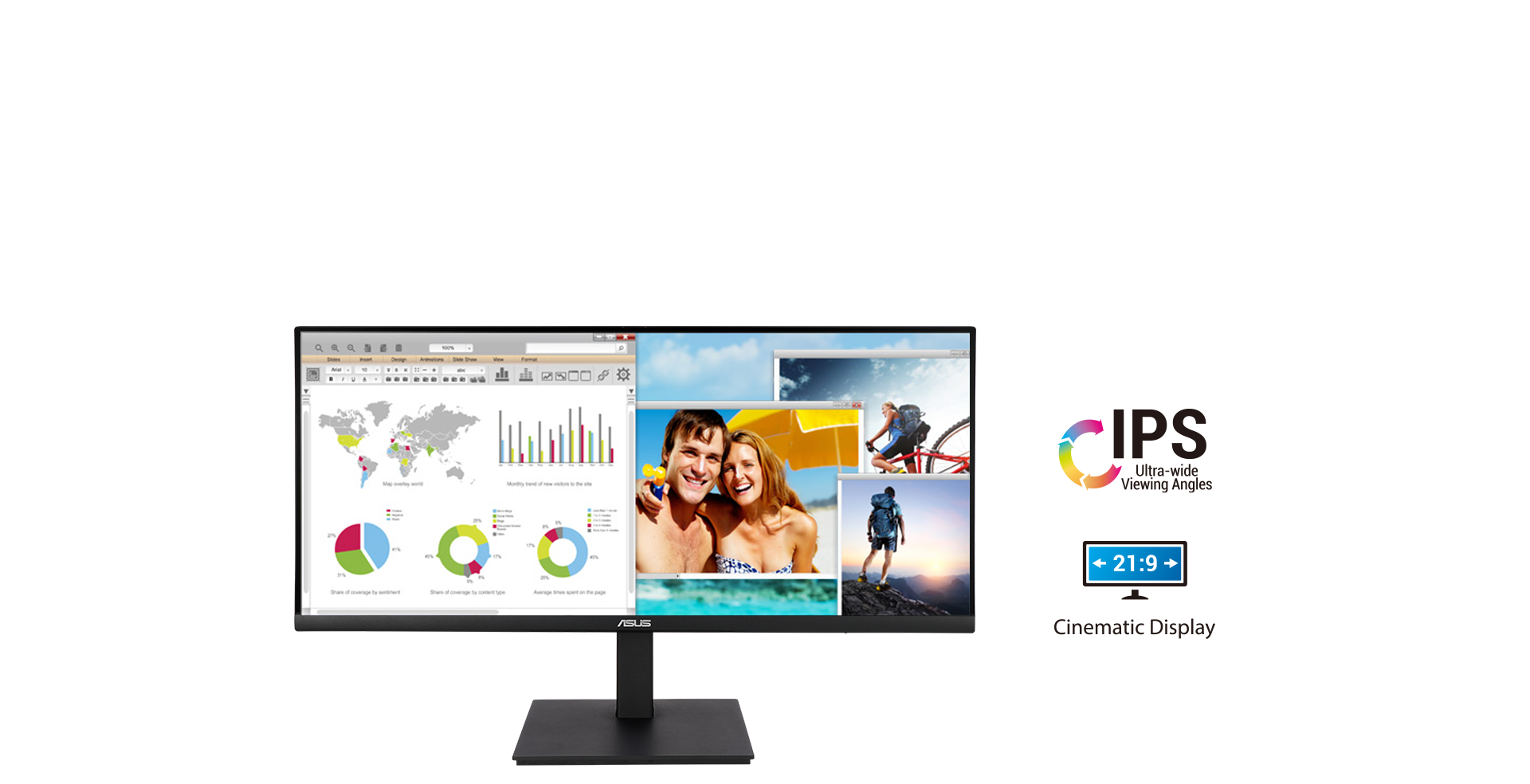 ASUS VP349CGL has a 21:9 aspect ratio to provide you with more onscreen area to work with