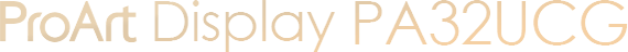 ProArt Display PA32UCG