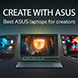 this icon is Best ASUS Laptops for Creators – Create with ASUS | ASUS Global