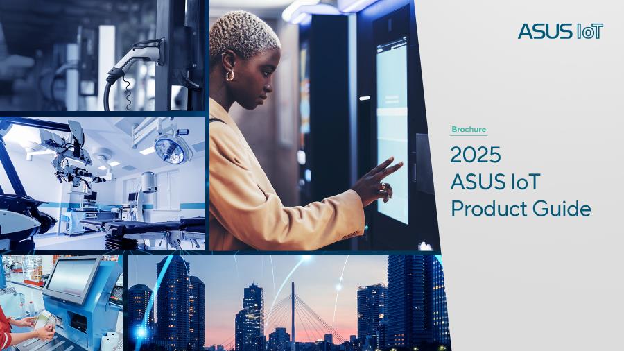 Read more: ASUS IoT 2025 Product Guide