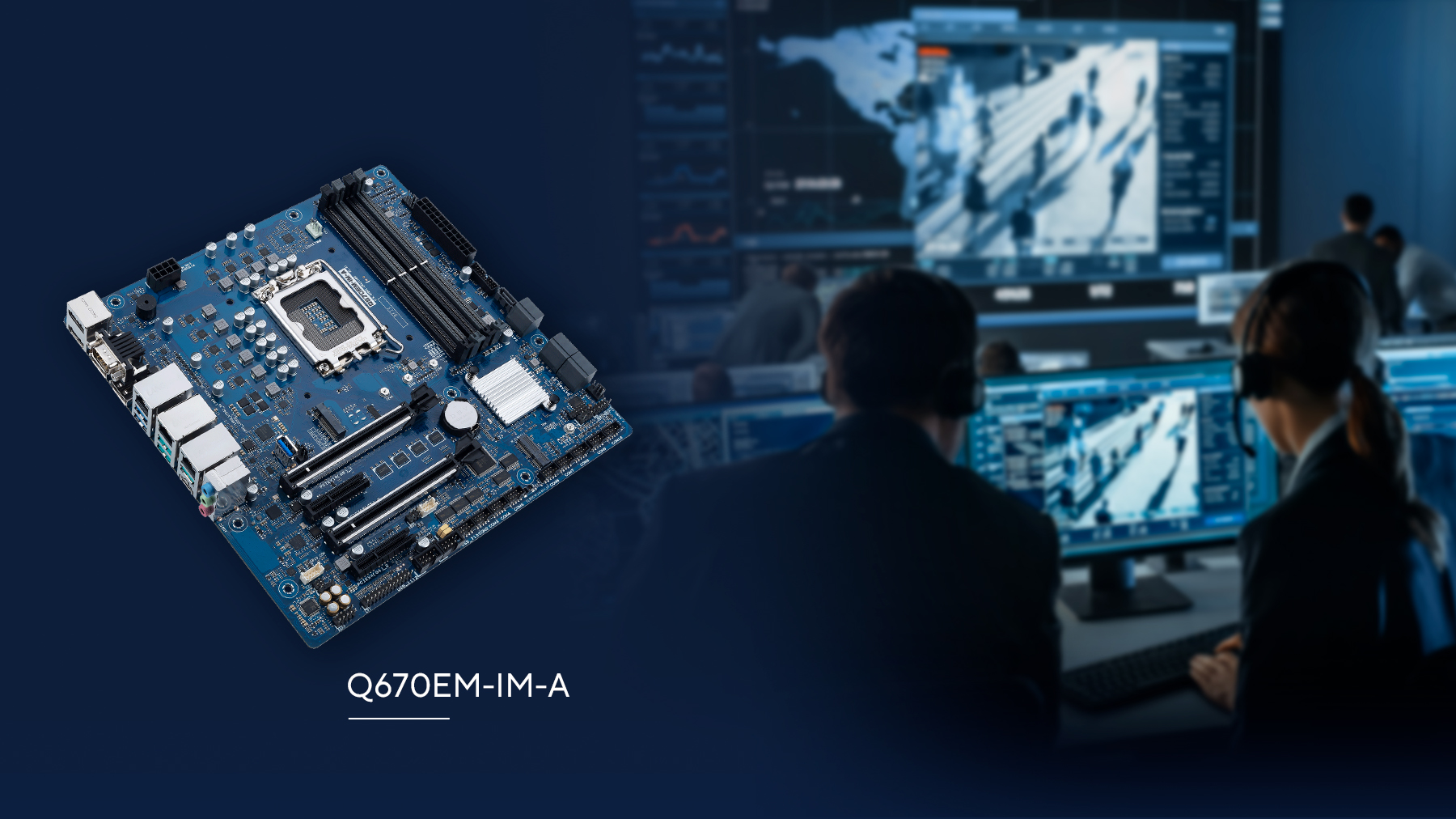 A Q670EM-IM-A industrial motherboard by ASUS IoT is displayed in the foreground, with a blurred background showing a control room where people monitor multiple security camera feeds on large screens.