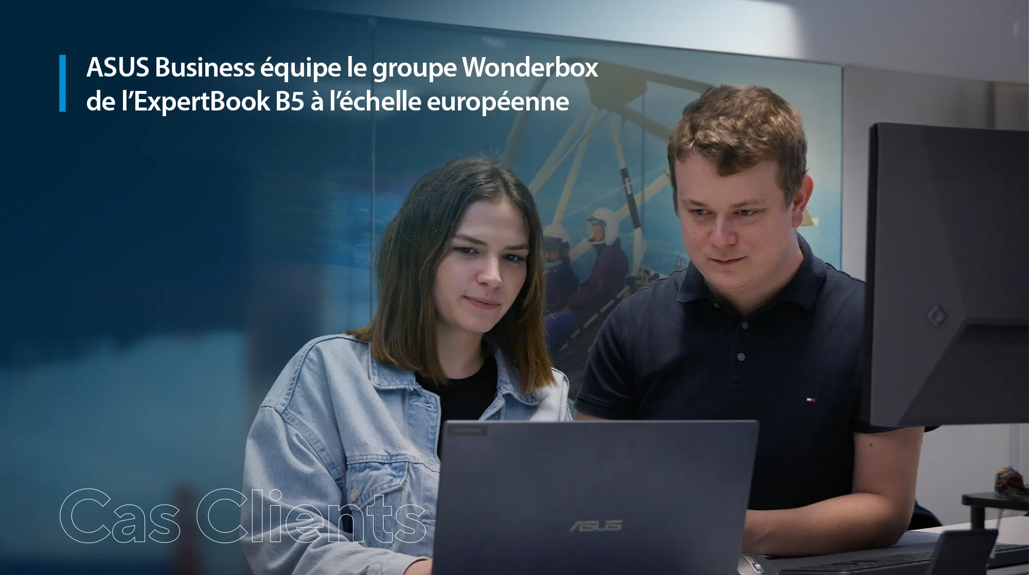 Cas clients - ASUS Business équipe le groupe Wonderbox de l’ExpertBook B5 à l’échelle européenne