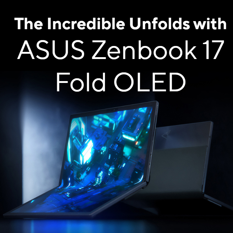 ASUS Zenbook 17 Fold OLED Unfold the Incredible