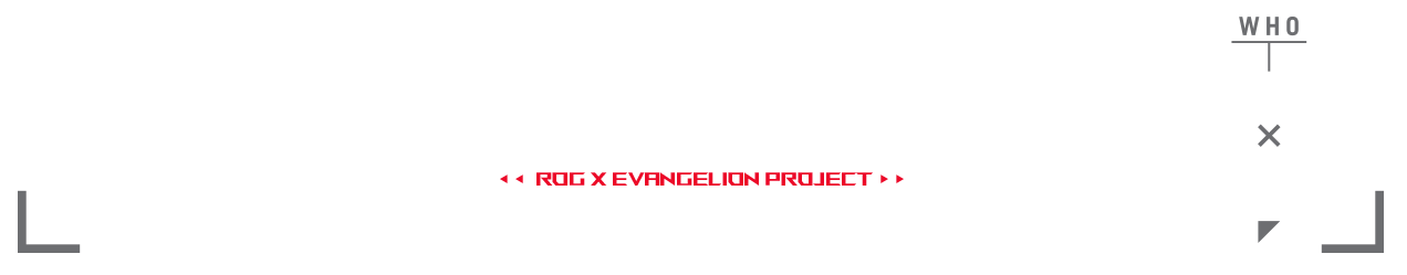 PROYECTO ROG X EVANGELION @khara