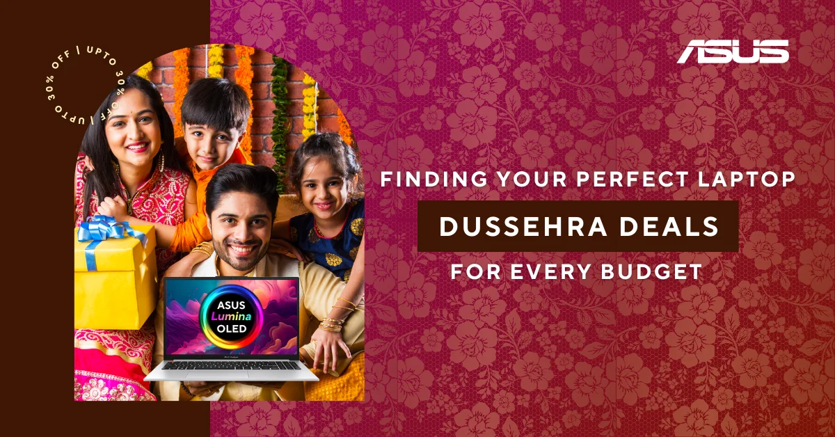 Dussehra offers on ASUS Laptops
