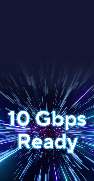 在带有光条纹的高速背景上显示“10Gbps Ready”大文字。