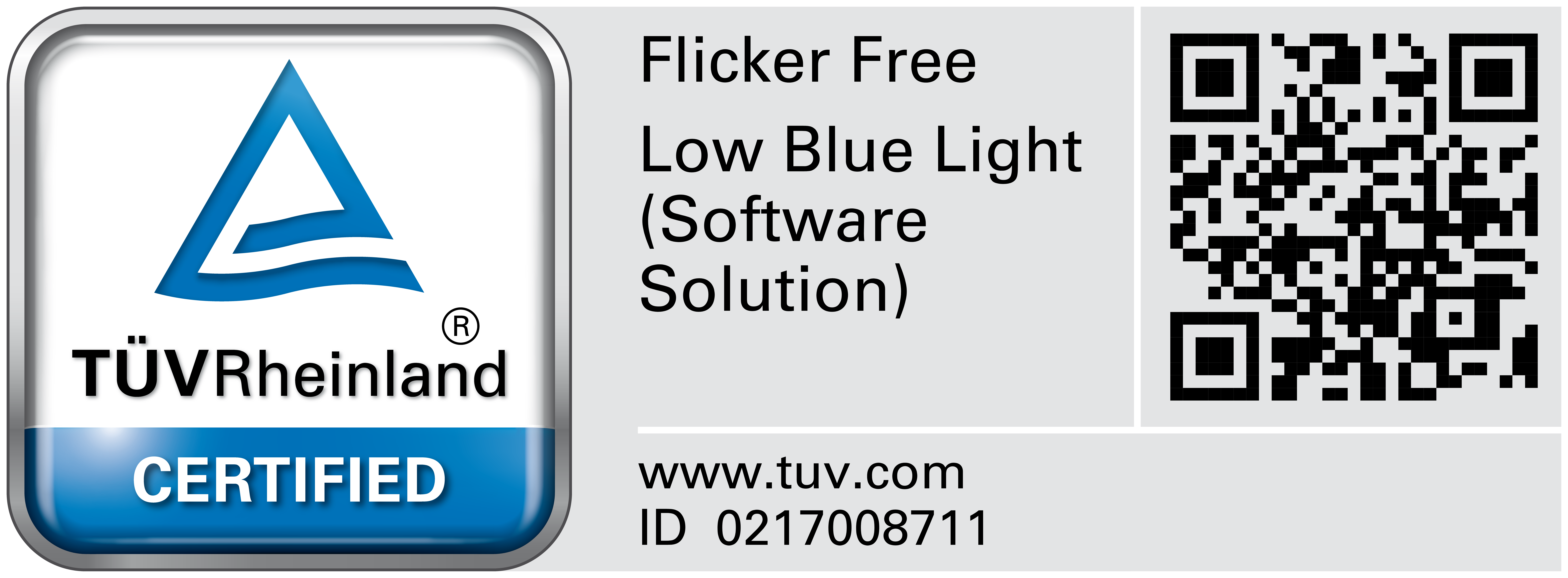 TÜV Rheinland CERTIFIED Flicker Free Low Blue Light Content