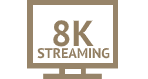 Ícone Streaming 8K