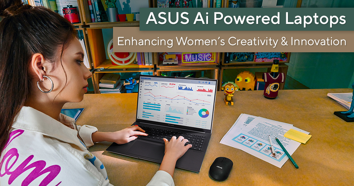 Celebrate Womens Day with ASUS Zenbook 14 AI-Powered OLED Laptop