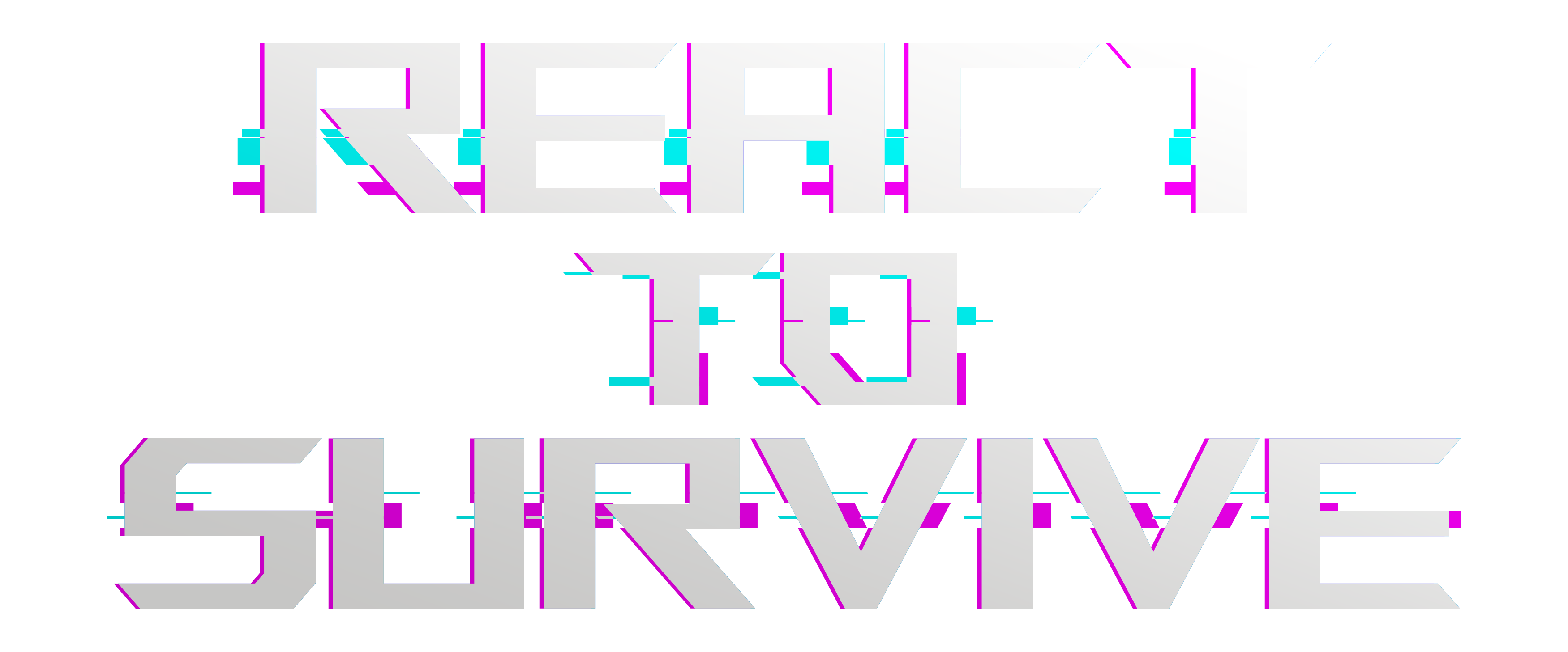 React to Survive