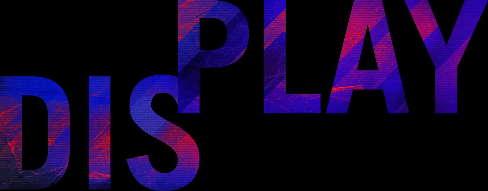 The image shows decorative text of DISPLAY on Display's section