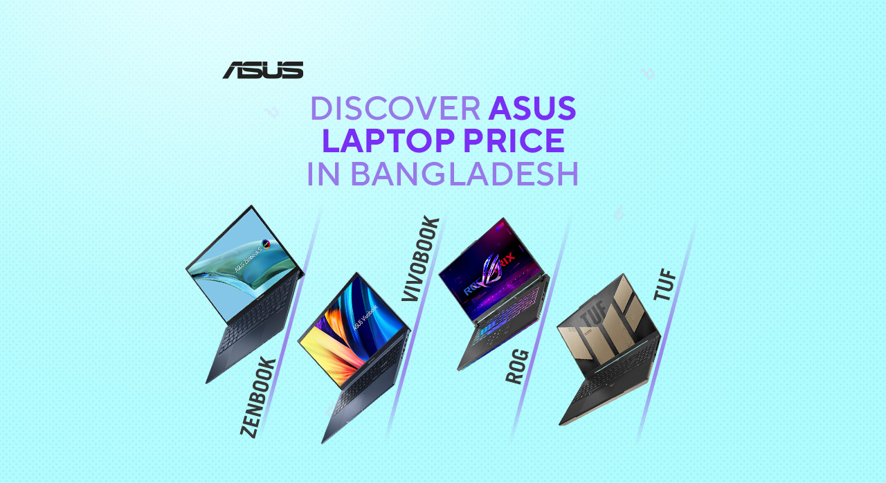 ASUS Laptop Price in Bangladesh