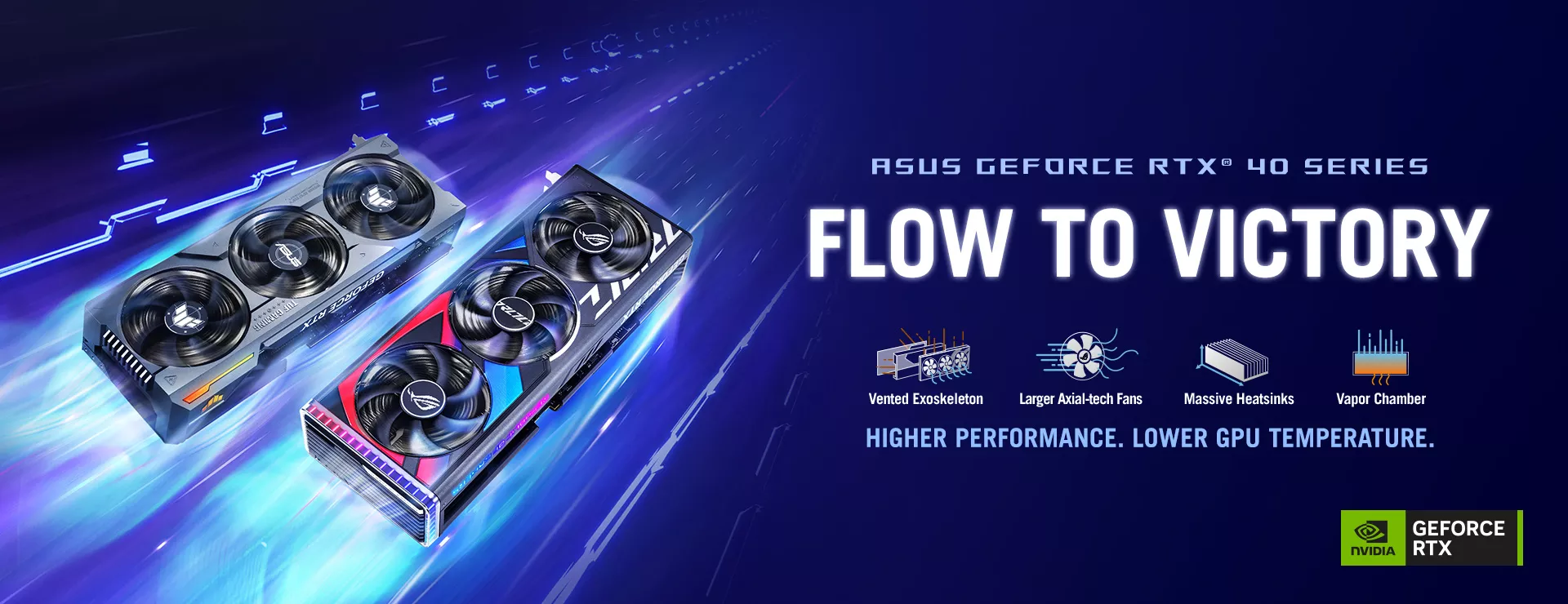 ROG Strix and TUF Gaming GeForce RTX 40 Series Cards.