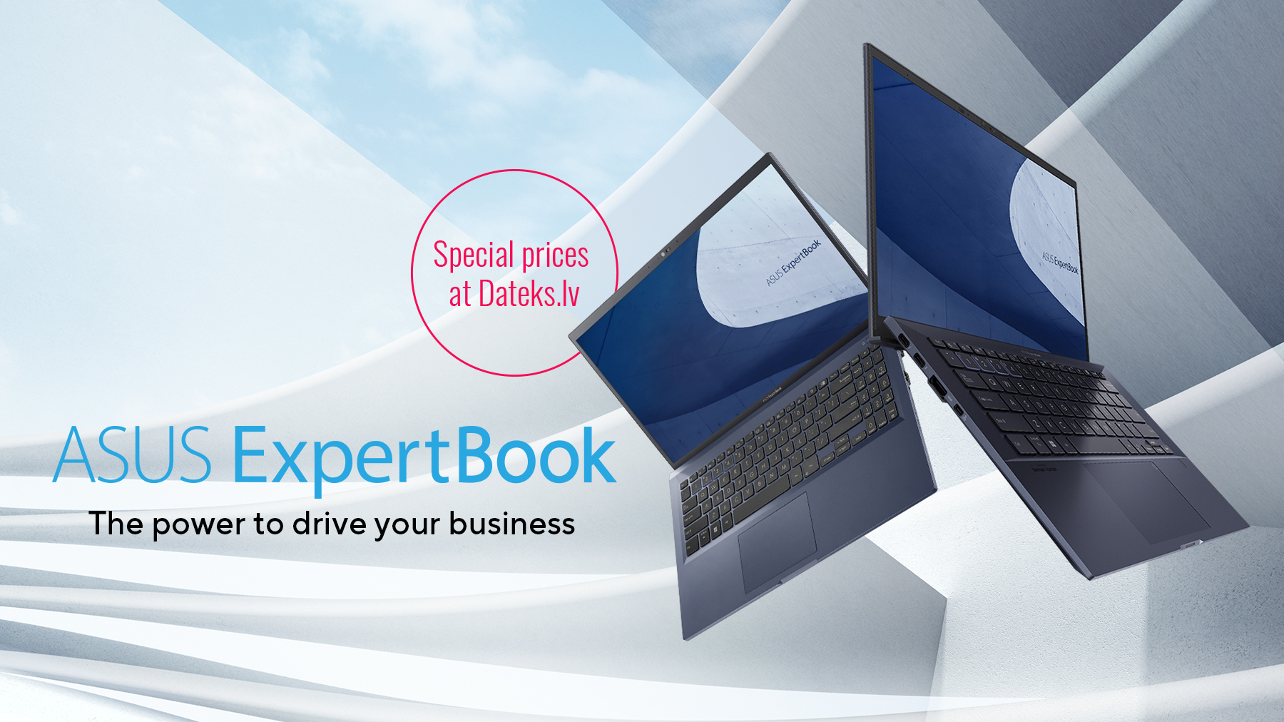 Special prices for ExpertBook models at Dateks.lv. The best time to purchase laptops for your business!