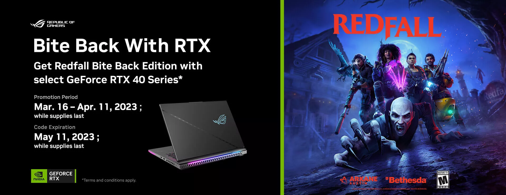 The banner has NVIDIA RTX game bundle offers and duration info with image of a ROG laptop and graphic cards image on the left. Bundle offers users who purchase ROG products with selected RTX40 series GPU will get a free copy of Redfall Bite Back Edition.   On the right side of the banner is the Redfall Bite Back Edition Key Visual.