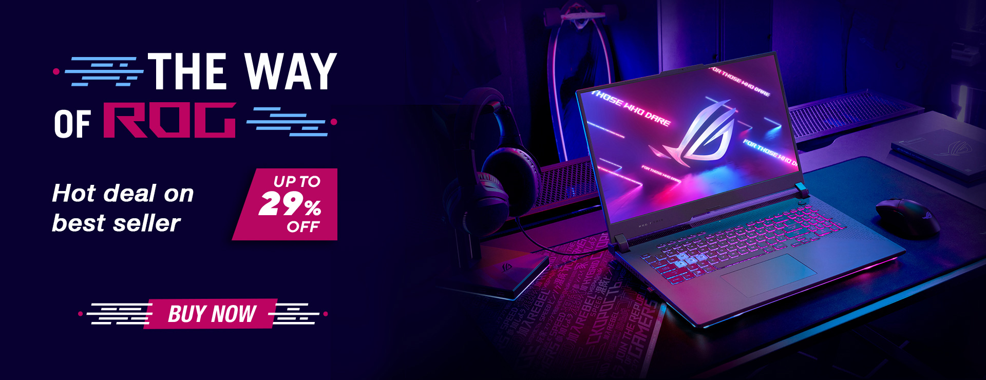 ROG - Republic of Gamers｜Global | For Those Who Dare