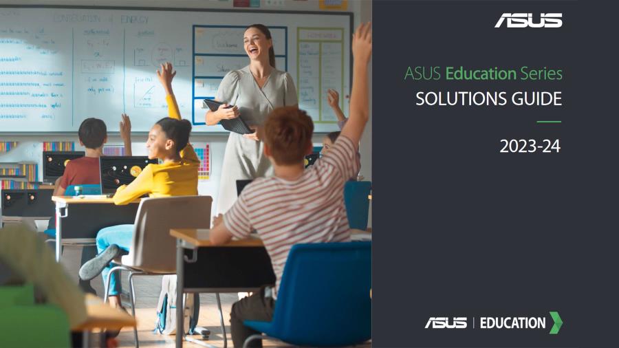 ASUS Education Solutions  Guide 