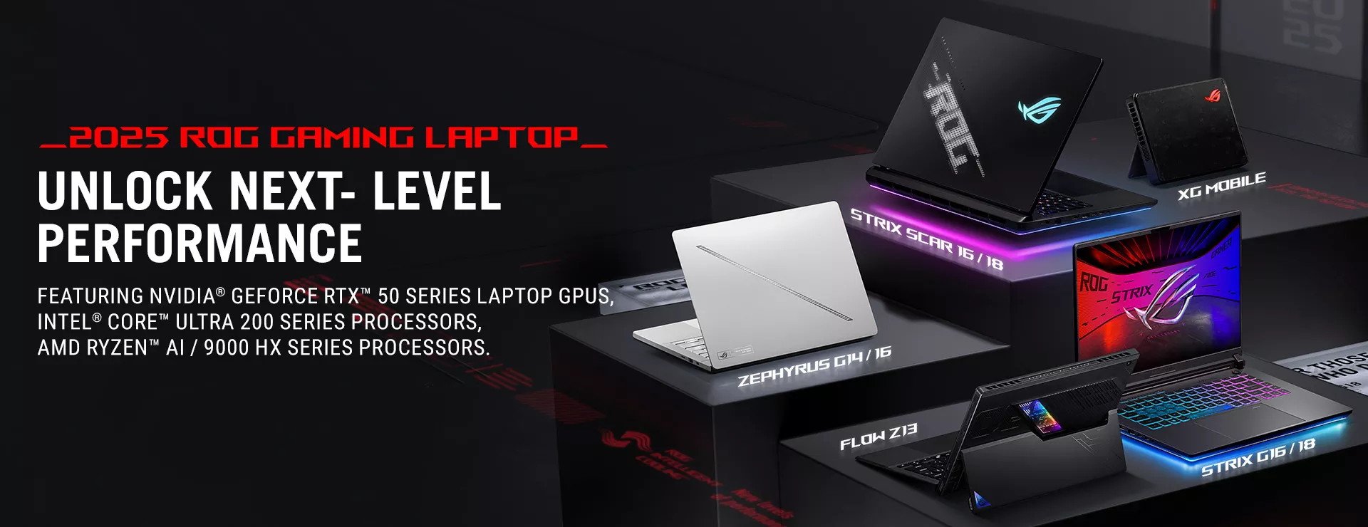 The image showcases the 2025 ROG Gaming Laptops, including Zephyrus G16 in White with the slash on A part, Strix SCAR with an Anime Vision and ROG Logo, the Strix G facing the camera, XG Mobile with the lighten ROG logo, Flow Z13, emphasizing "New Levels of Performance.