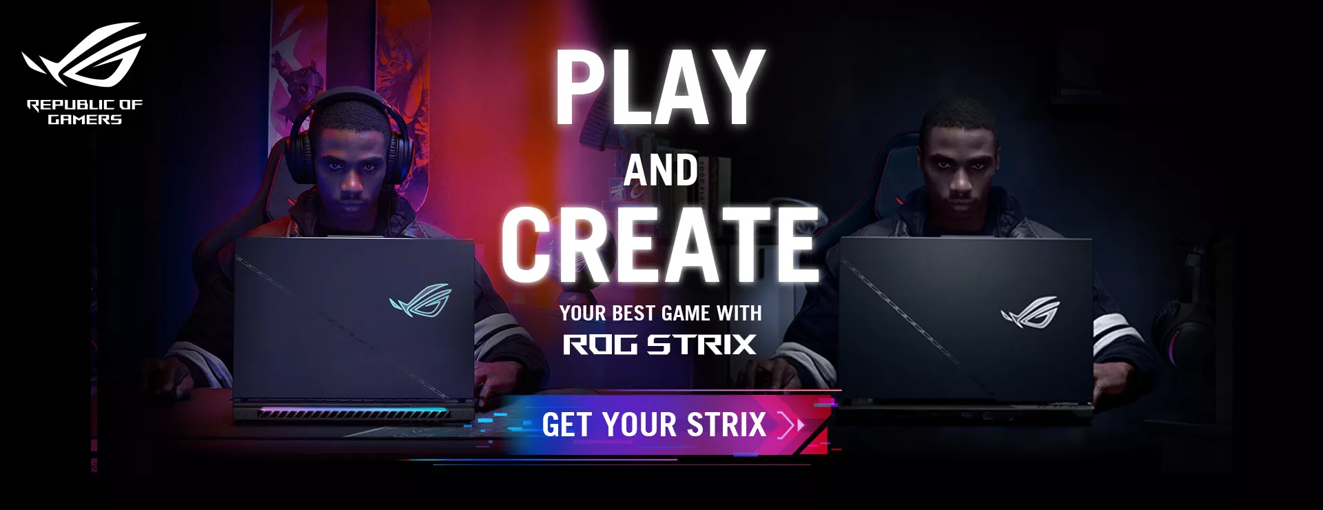 Two men are playing and creating their best games with ROG Strix laptops. Time to get your Strix.