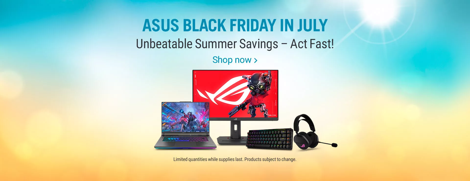 ASUS Black Friday In July