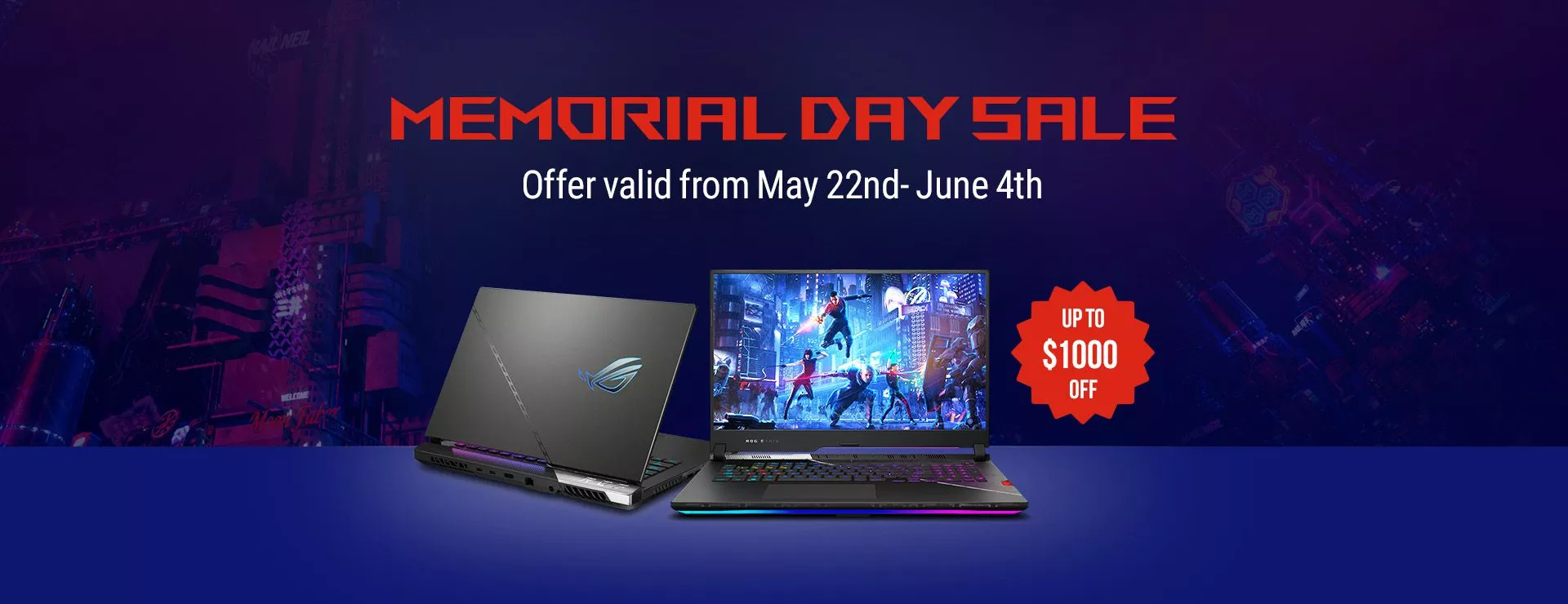 Memorial Day Sale 2023 Image of 2 laptops  Offer valid from May 2-June 4  Up to $1000 Off