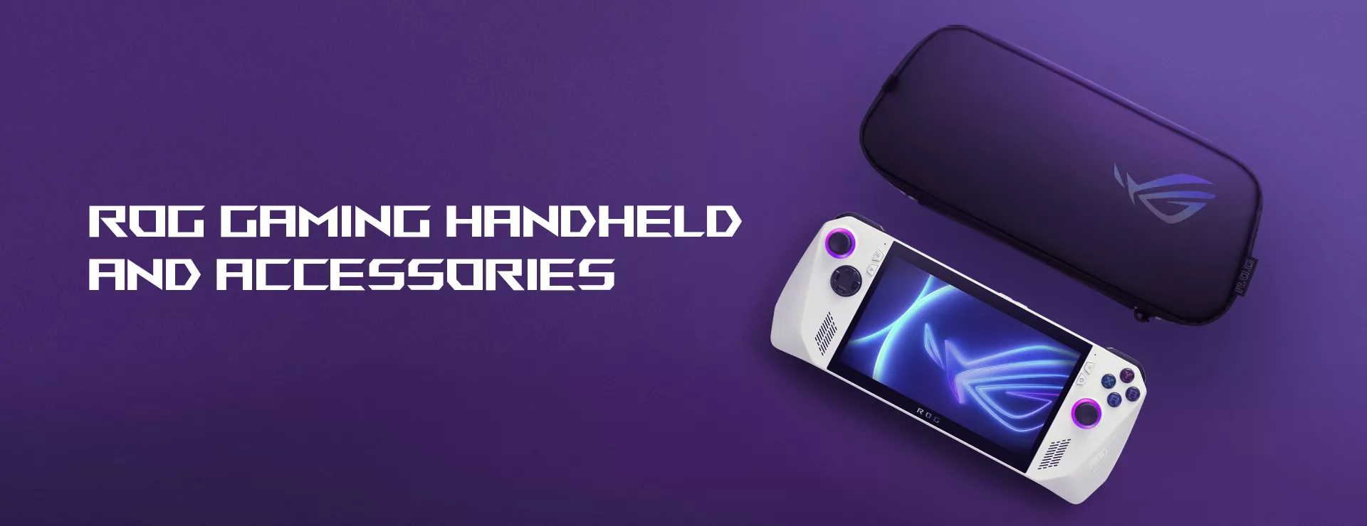 _ROG Ally and ROG Ally Travel Case on the ground with purple background, and the words “ROG Gaming handheld and accessories” captioned underneath it.