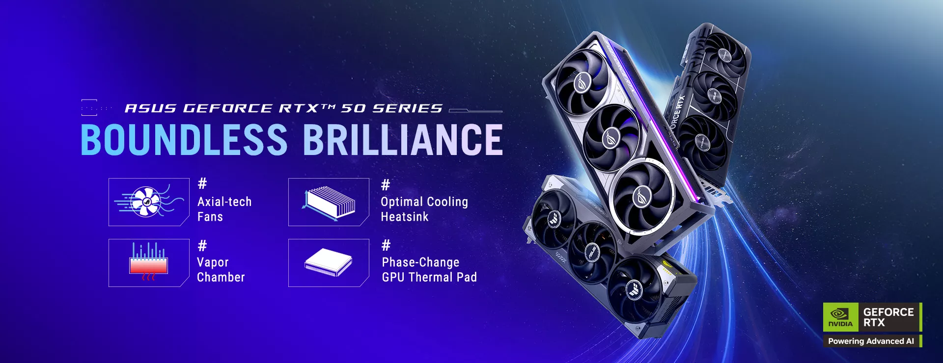 ROG Astral, TUF Gaming, Prime GeForce RTX 50 graphics card fly upward