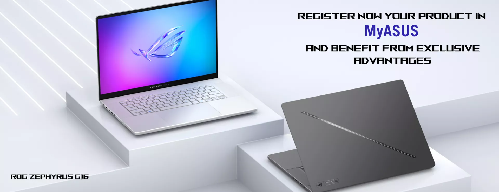 Register Your Product Now with MyASUS and Enjoy Premium Perks!
