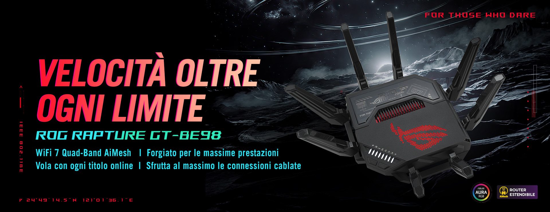 L'immagine mostra un router ROG Rapture GT-BE98 con un design futuristico e antenna multiple. Sullo sfondo, c'è uno scenario spaziale.