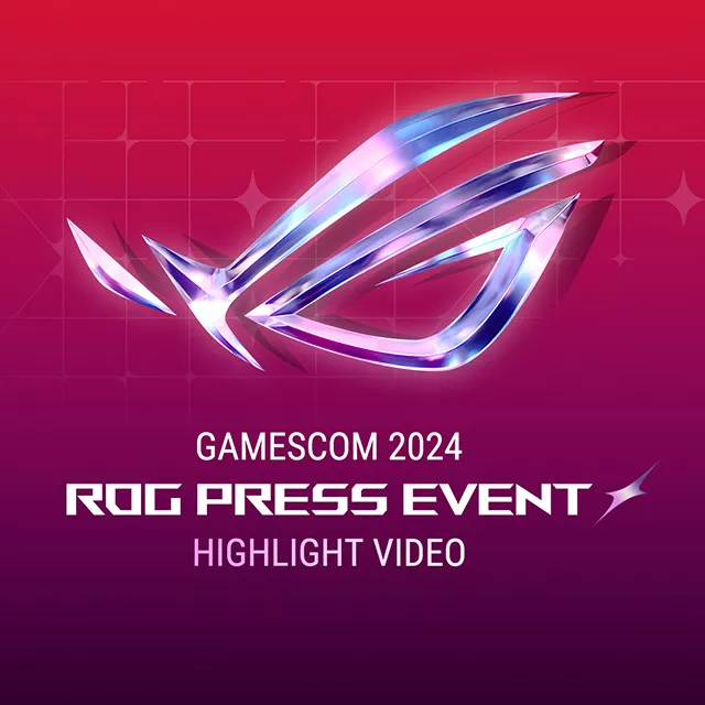  2024 ROG Gamescom Press Event Highlight Video